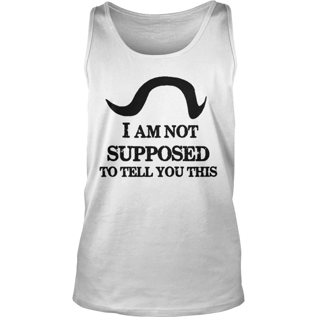 I Am Not Supposed To Tell You This - Adult & Kids T-Shirts, Sweatshirts & Hoodies apparel design preview 3