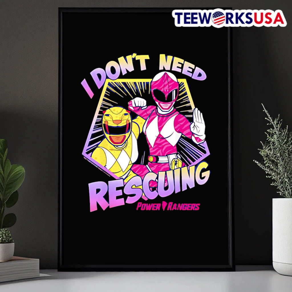 I Don'T Need Rescuing Power Rangers - Adult & Kids T-Shirts, Sweatshirts & Hoodies apparel design preview 5