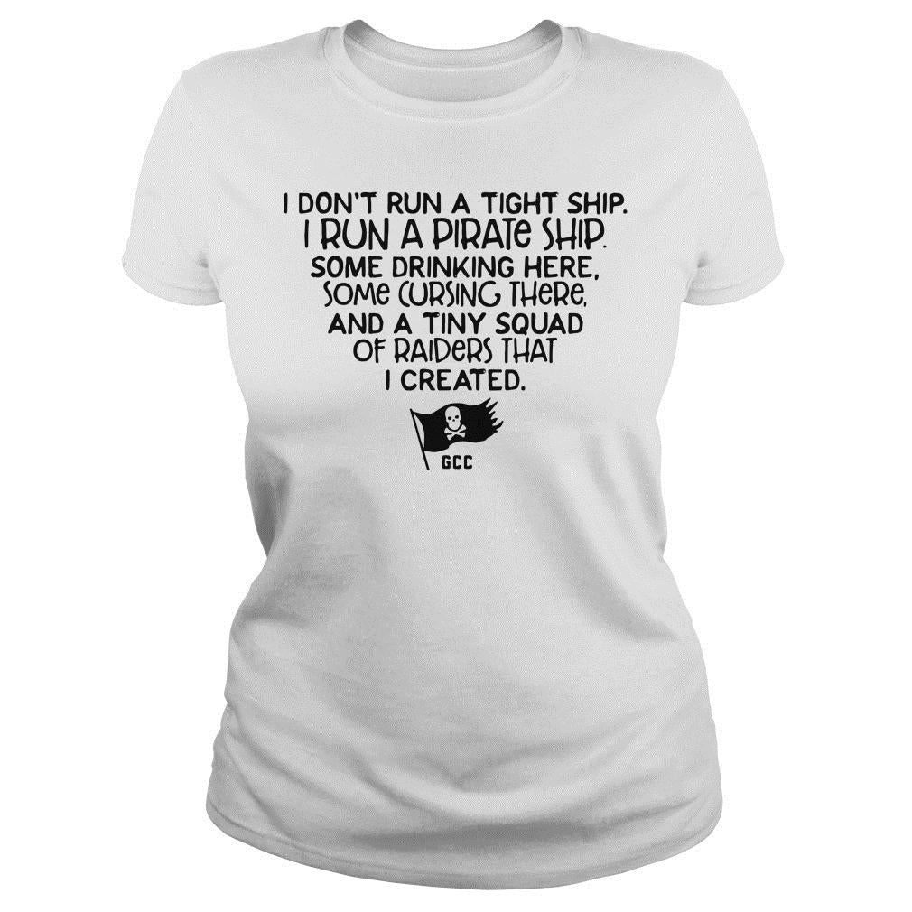 I Don't Run A Tight Ship Pirate - Adult & Kids T-Shirts, Sweatshirts & Hoodies apparel design preview 2