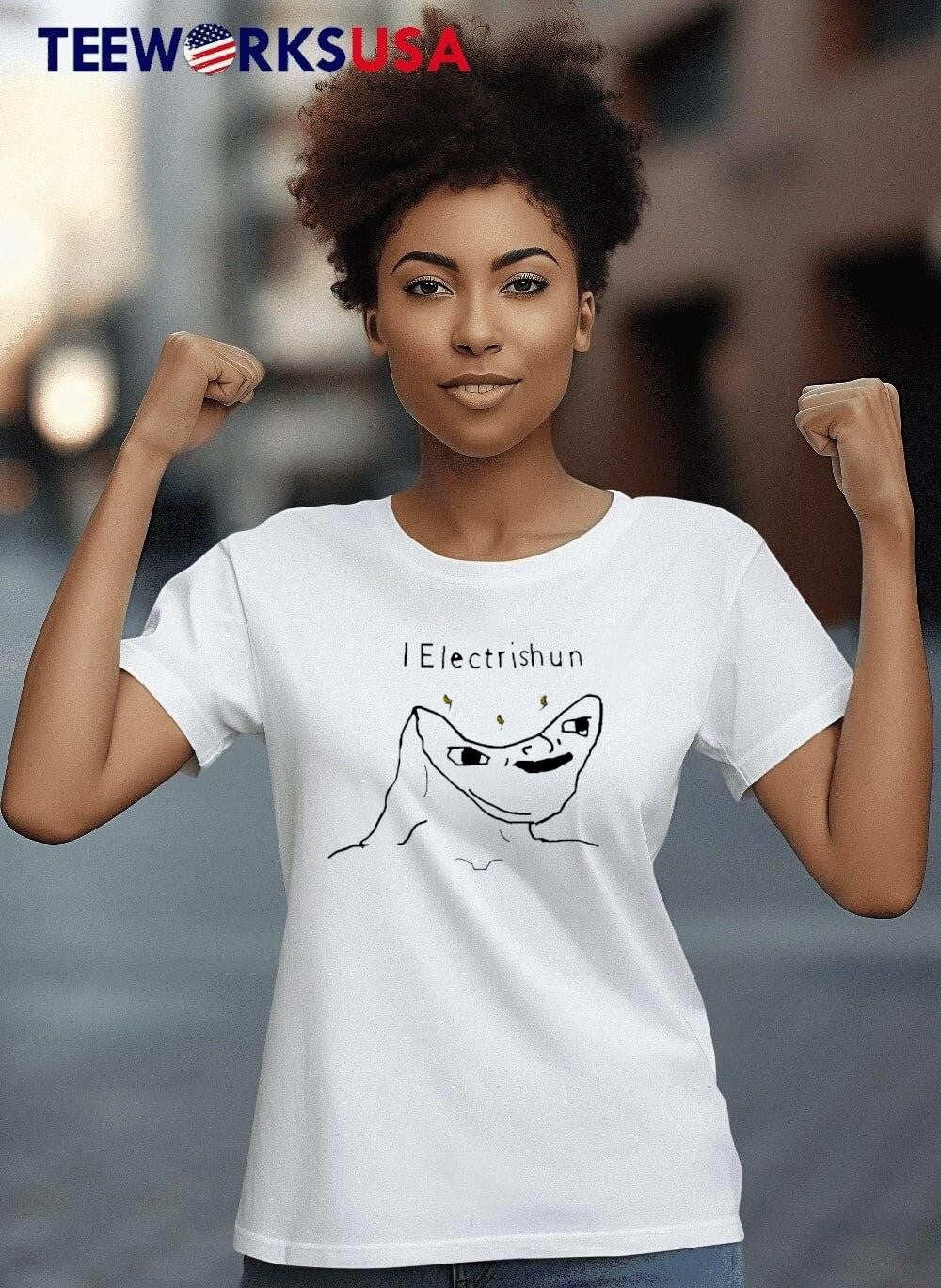 I Electrishin meme - Adult & Kids T-Shirts, Sweatshirts & Hoodies apparel design preview 8