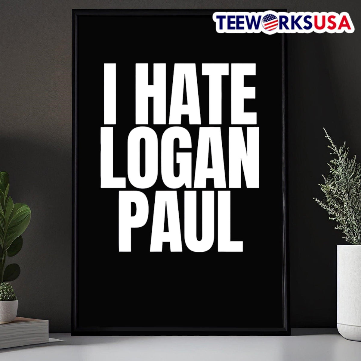 I Hate Logan Paul - Adult & Kids T-Shirts, Sweatshirts & Hoodies apparel design preview 5