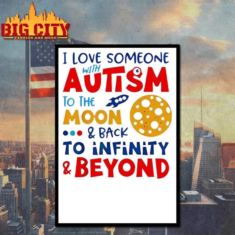 I Love Someone With Autism To Be Moon And Back - Adult & Kids T-Shirts, Sweatshirts & Hoodies apparel design preview 4