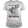 I Never Knew How Much Love Some Called Me Grandma - Adult & Kids T-Shirts, Sweatshirts & Hoodies apparel design preview 1