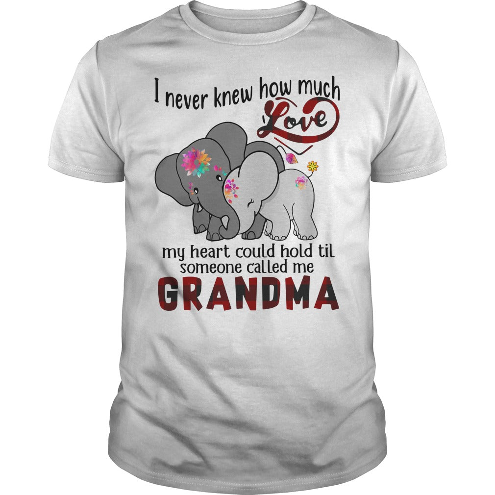 I Never Knew How Much Love Some Called Me Grandma - Adult & Kids T-Shirts, Sweatshirts & Hoodies apparel design preview 1