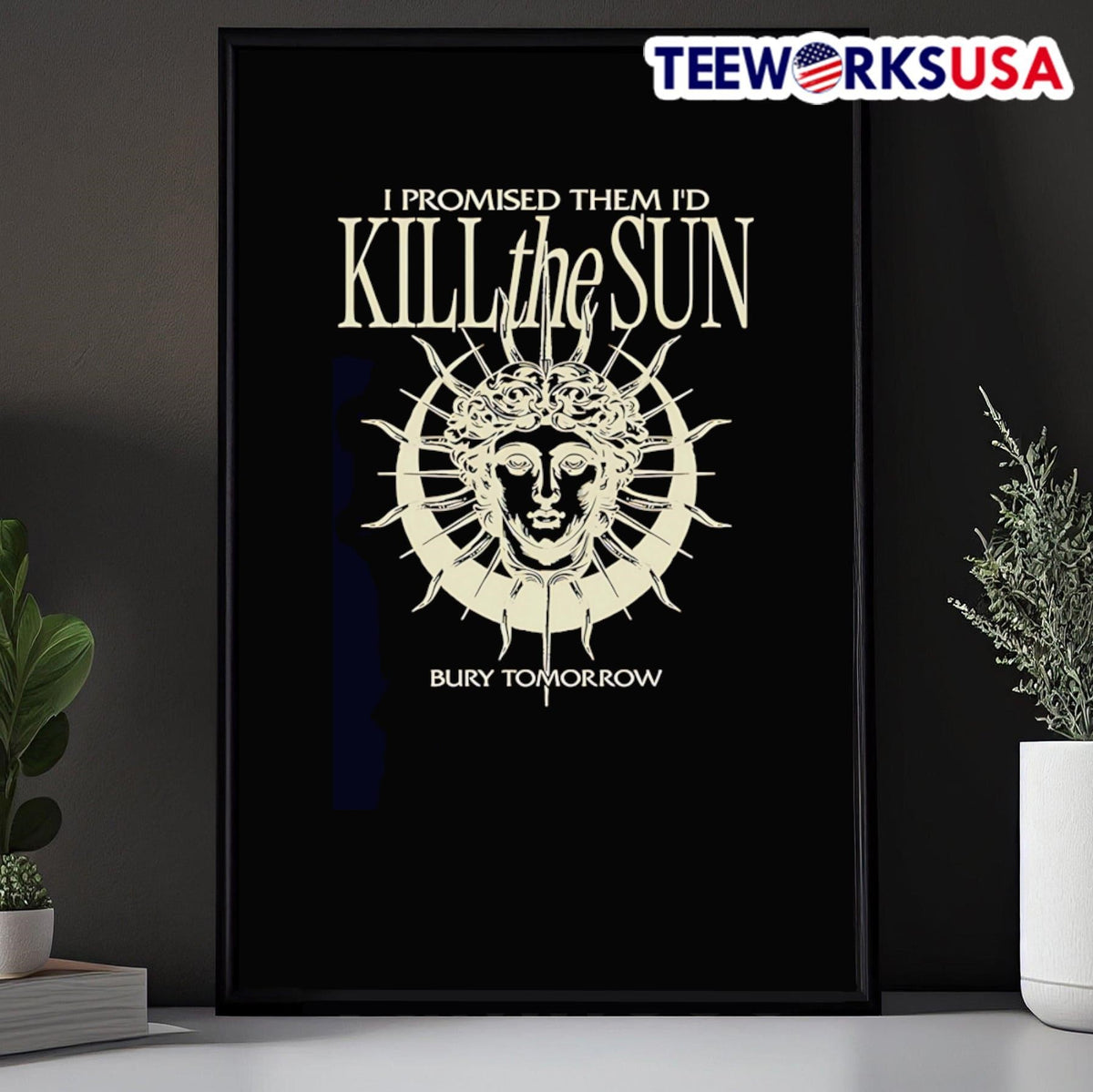 I Promised Them I'd Kill The Sun - Adult & Kids T-Shirts, Sweatshirts & Hoodies apparel design preview 5