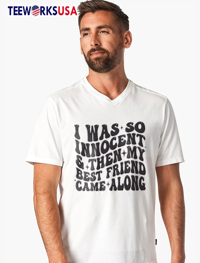 I Was So Innocent And Then My Best Friend Came Along - Adult & Kids T-Shirts, Sweatshirts & Hoodies apparel design preview 7