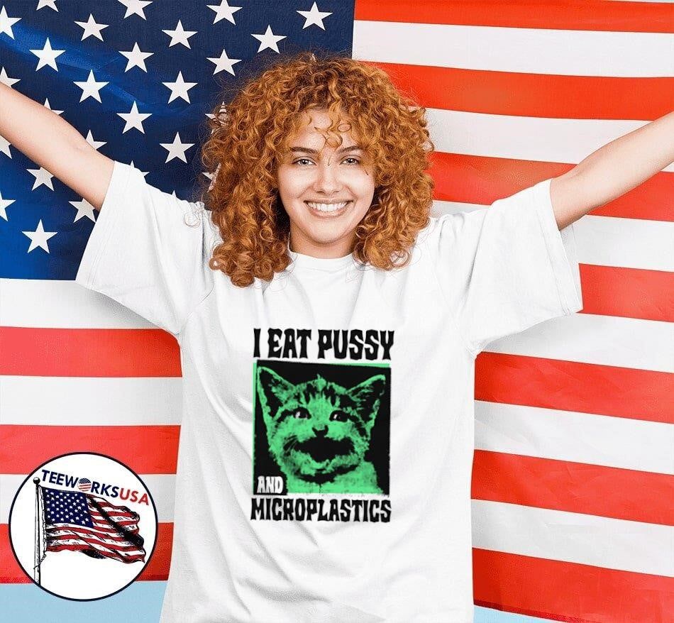 I eat pussy and Microplastics - Adult & Kids T-Shirts, Sweatshirts & Hoodies apparel design preview 7