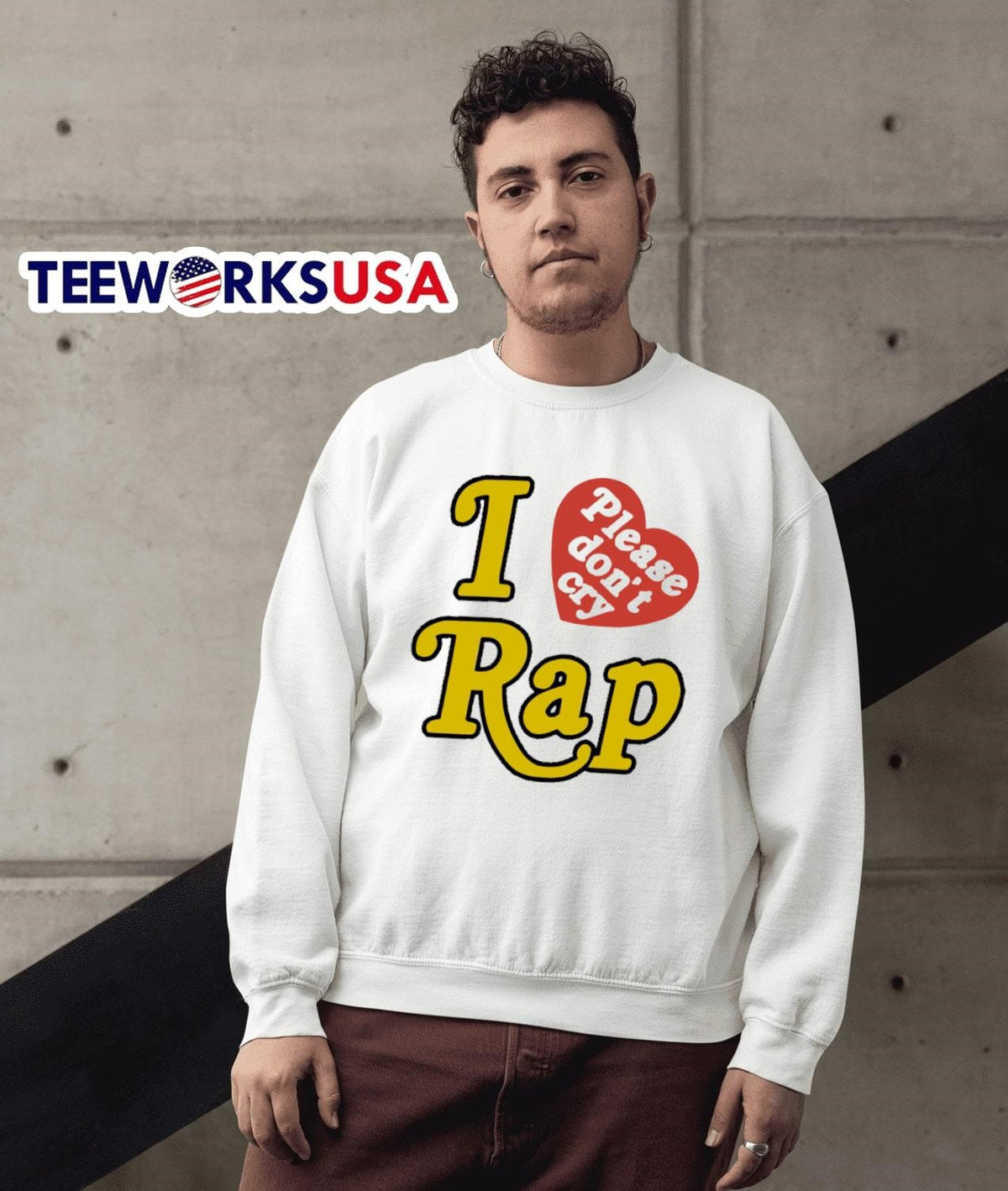 I love please don't cry rap - Adult & Kids T-Shirts, Sweatshirts & Hoodies apparel design preview 3