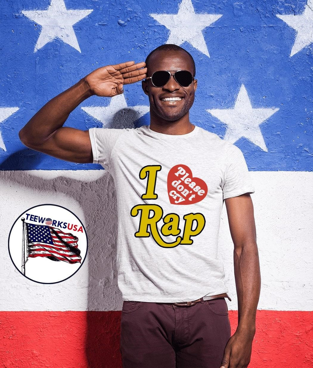 I love please don't cry rap - Adult & Kids T-Shirts, Sweatshirts & Hoodies apparel design preview 1
