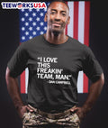 I love this freakin' team man Dan Campbell - Adult & Kids T-Shirts, Sweatshirts & Hoodies apparel design preview 1