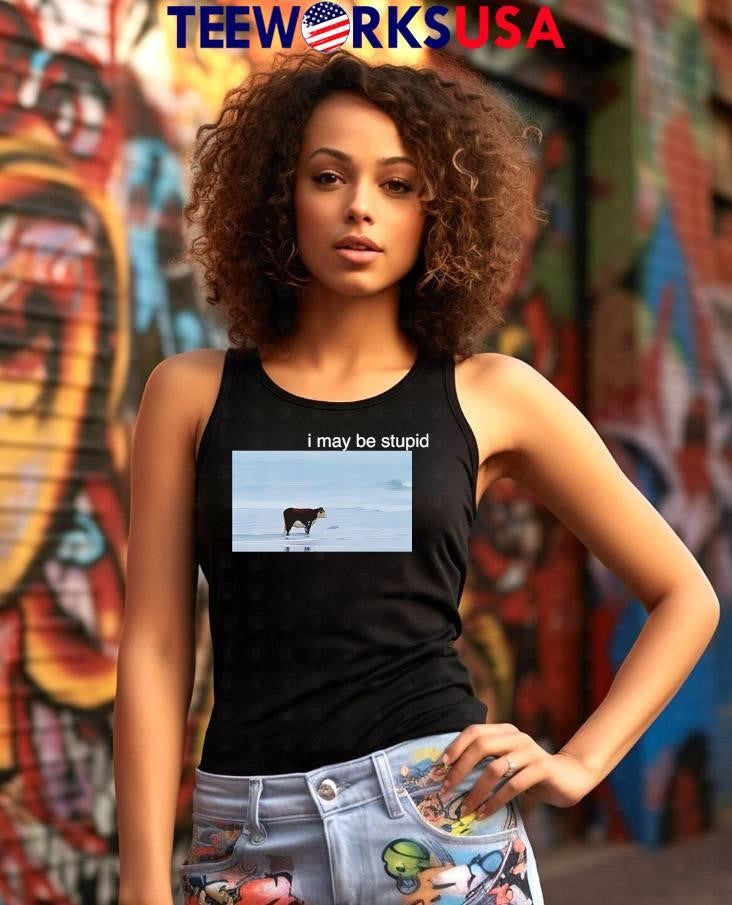 I may be stupid Cow on beach meme - Adult & Kids T-Shirts, Sweatshirts & Hoodies apparel design preview 7