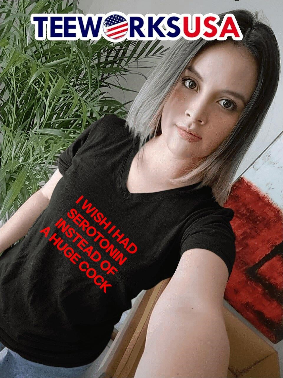 I wish had serotonin instead of a huge cock - Adult & Kids T-Shirts, Sweatshirts & Hoodies apparel design preview 7