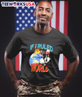 If I ruled the world - Adult & Kids T-Shirts, Sweatshirts & Hoodies apparel design preview 1