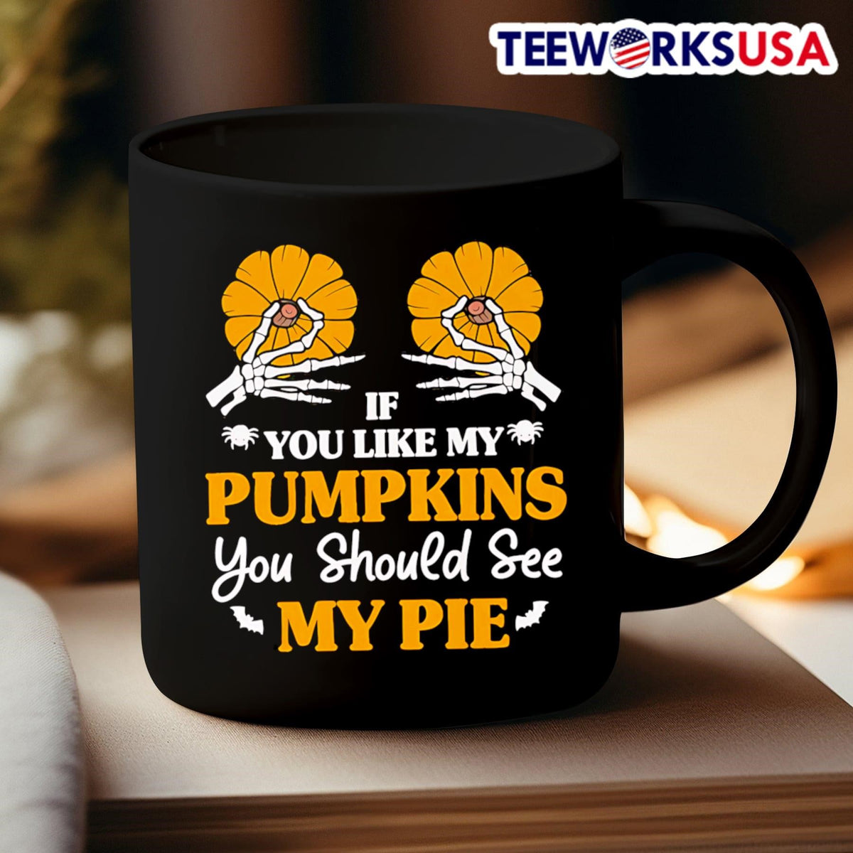 If You Like My Pumpkins Should See Pie - Adult & Kids T-Shirts, Sweatshirts & Hoodies apparel design preview 3