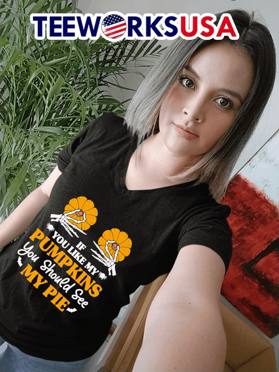If You Like My Pumpkins Should See Pie - Adult & Kids T-Shirts, Sweatshirts & Hoodies apparel design preview 7