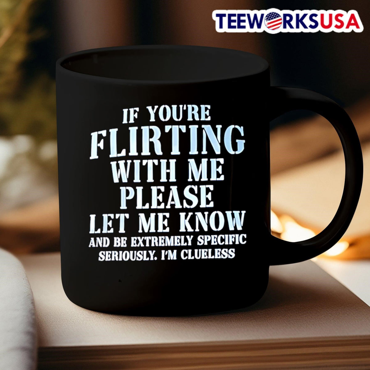 If you're flirting with me please let know - Adult & Kids T-Shirts, Sweatshirts & Hoodies apparel design preview 3