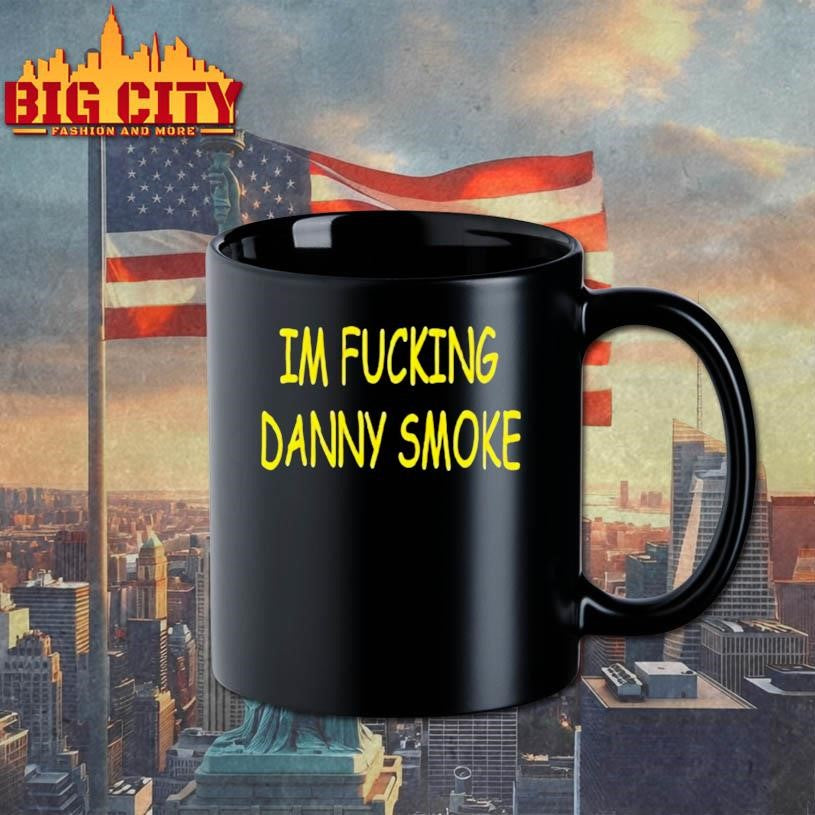 Im Fucking Hate Danny Smoke - Adult & Kids T-Shirts, Sweatshirts & Hoodies apparel design preview 3