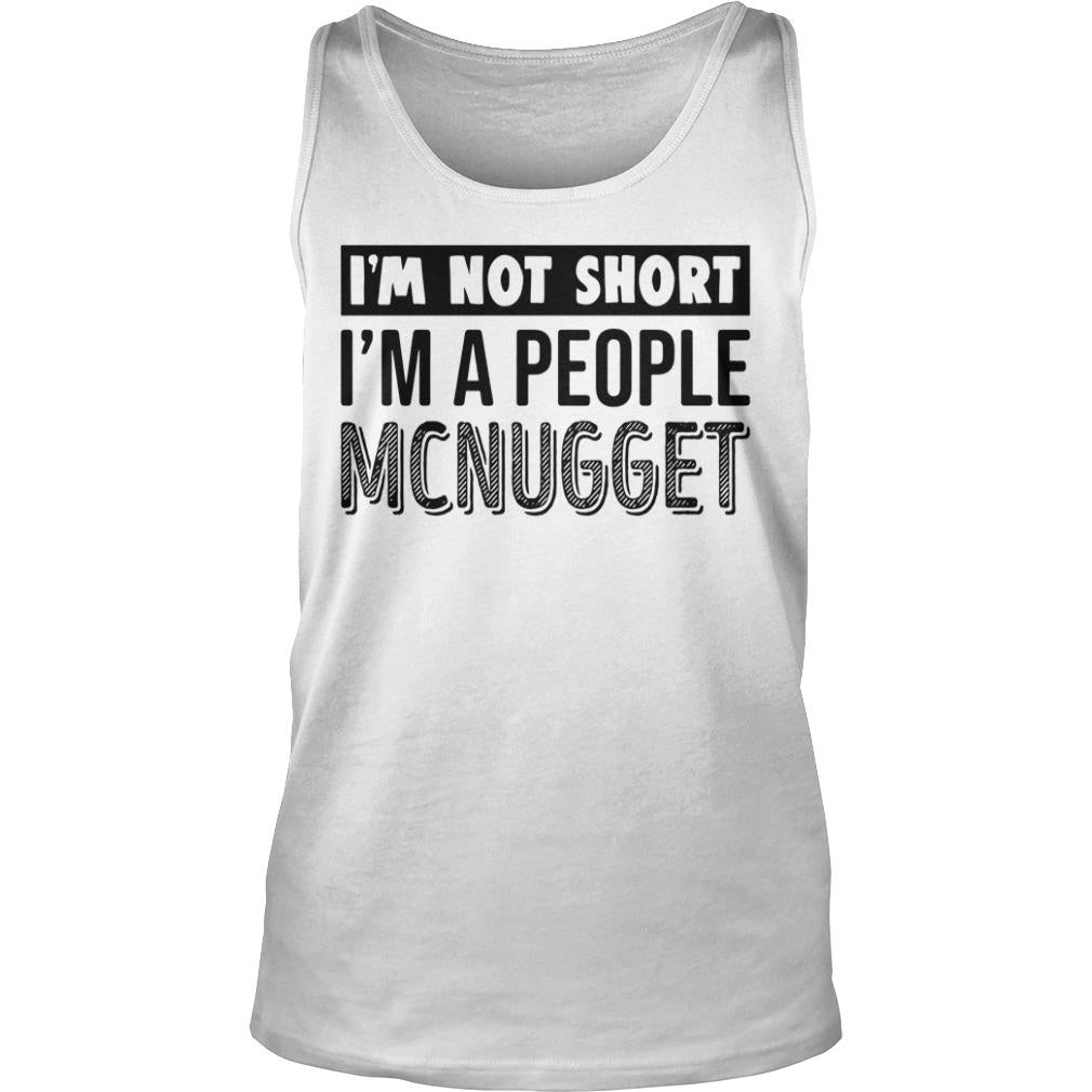 I'm Not Short A People McNugget - Adult & Kids T-Shirts, Sweatshirts & Hoodies apparel design preview 3