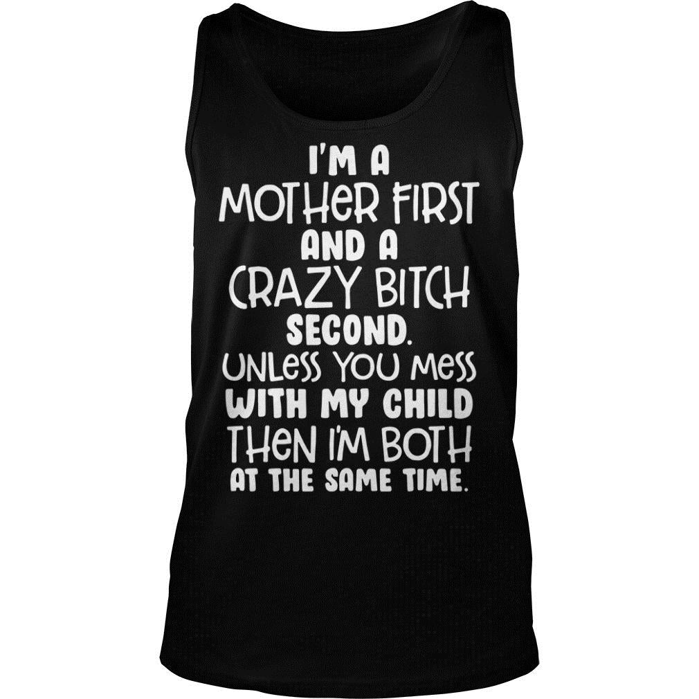 I'm a Mother first And Crazy Bitch - Adult & Kids T-Shirts, Sweatshirts & Hoodies apparel design preview 3