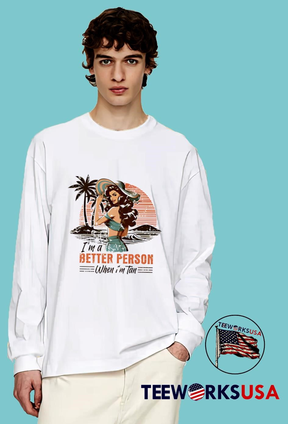 I'm a better person when tan - Adult & Kids T-Shirts, Sweatshirts & Hoodies apparel design preview 4