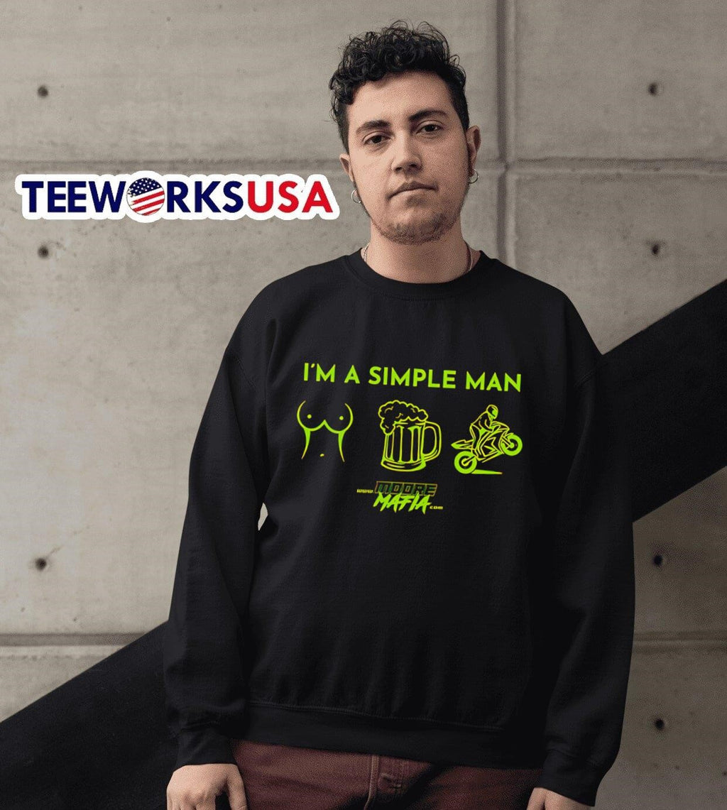 I'm a simple man - Adult & Kids T-Shirts, Sweatshirts & Hoodies apparel design preview 3