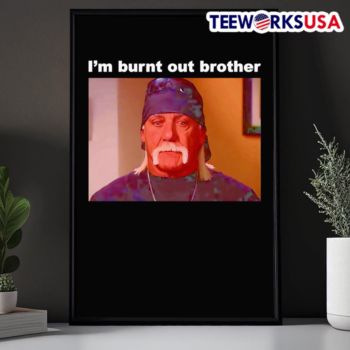 I'm burnt out brother - Adult & Kids T-Shirts, Sweatshirts & Hoodies apparel design preview 5