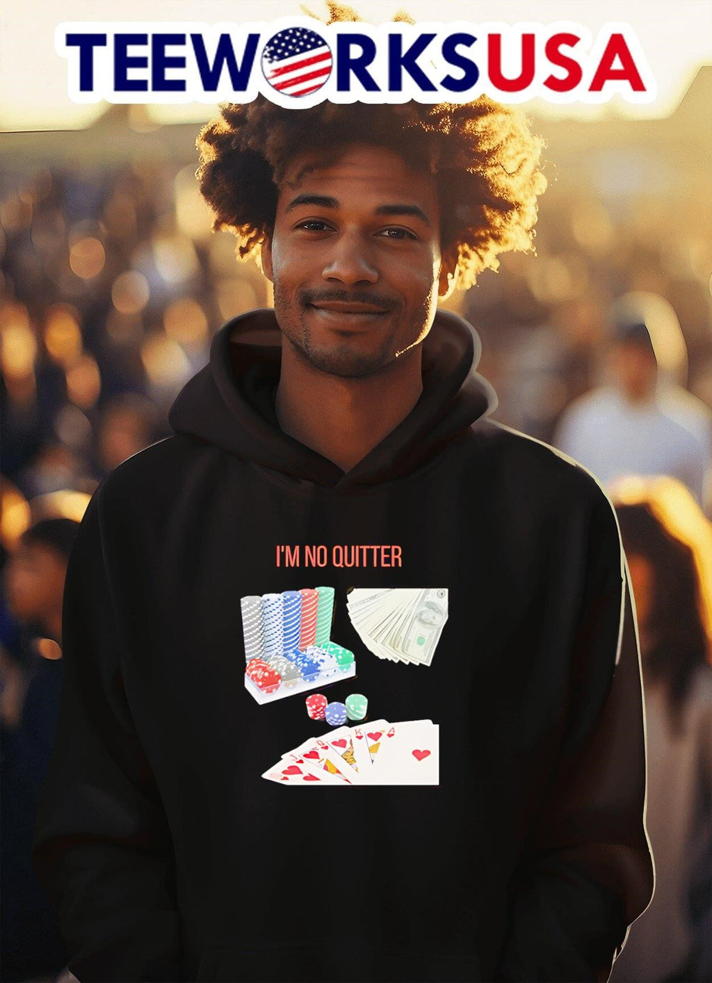 I'm no quitter gambling - Adult & Kids T-Shirts, Sweatshirts & Hoodies apparel design preview 2