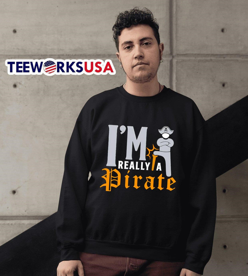 I'm really a Pirate - Adult & Kids T-Shirts, Sweatshirts & Hoodies apparel design preview 6