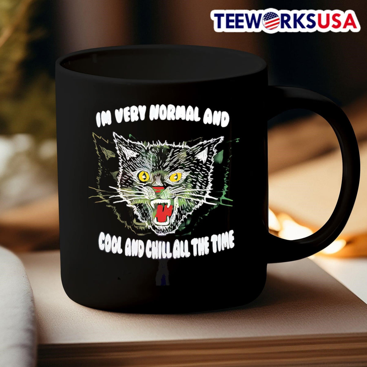 Im very normal and cool chill all the time - Adult & Kids T-Shirts, Sweatshirts & Hoodies apparel design preview 3