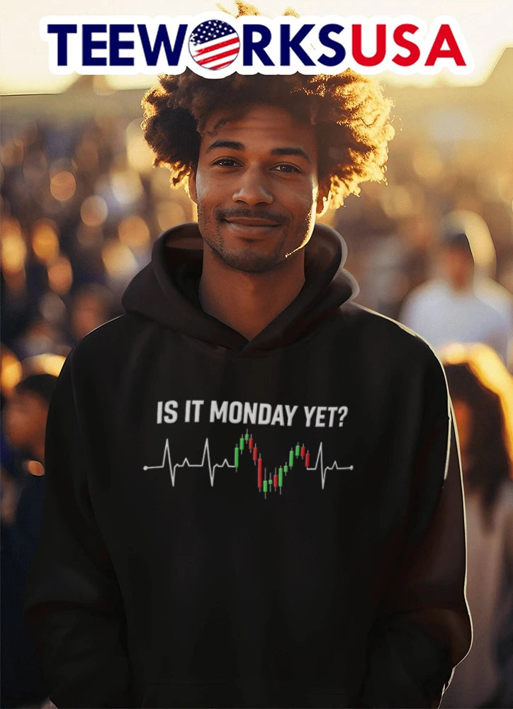 Is It Monday Yet Stock Market Candlestick Chart - Adult & Kids T-Shirts, Sweatshirts & Hoodies apparel design preview 3