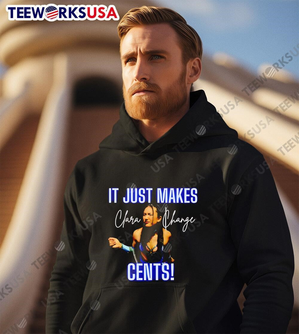 It Just Makes Cents Clara Change - Adult & Kids T-Shirts, Sweatshirts & Hoodies apparel design preview 3