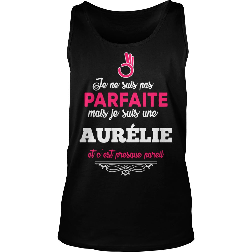 Je Ne Suis Pas Parfaite Mais Une Aurelie Etc Est - Adult & Kids T-Shirts, Sweatshirts & Hoodies apparel design preview 3