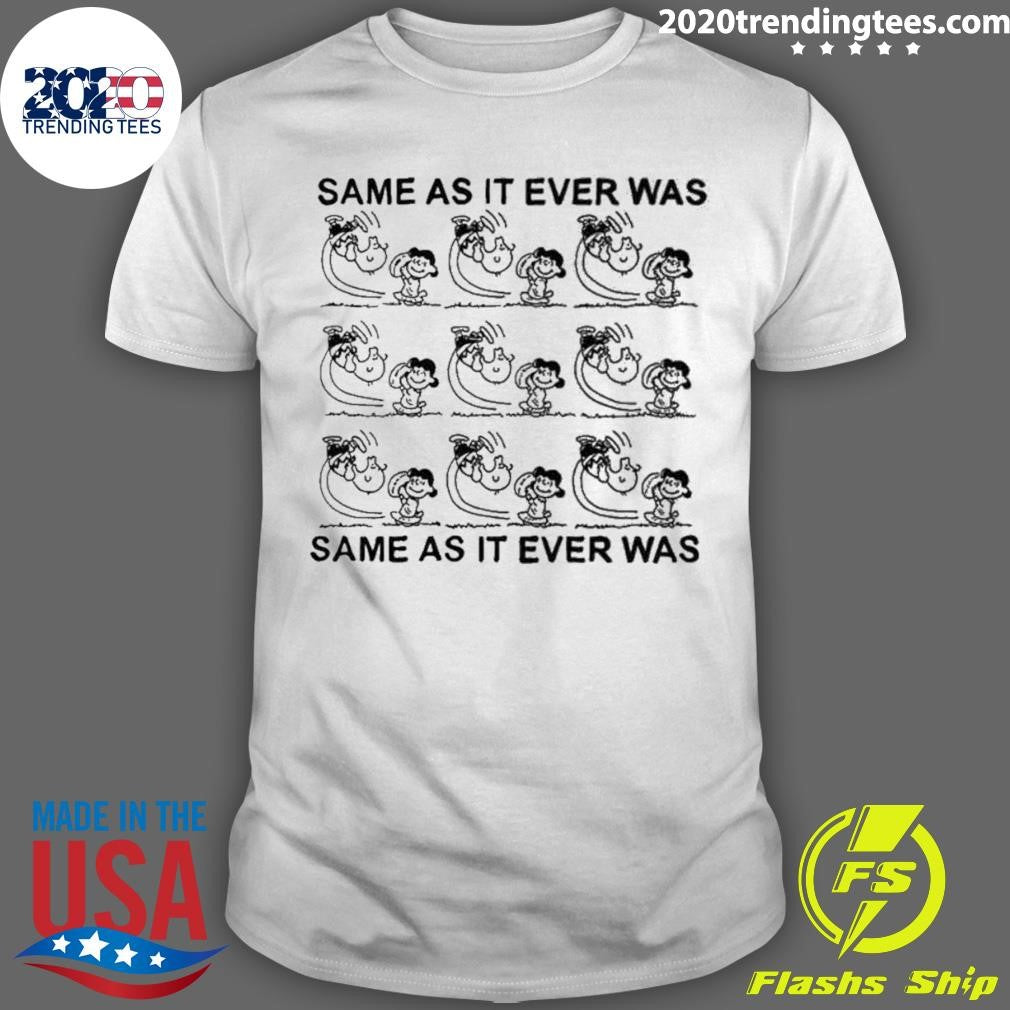 Jmcgg Same As It Ever Was - Adult & Kids T-Shirts, Sweatshirts & Hoodies apparel design preview 1