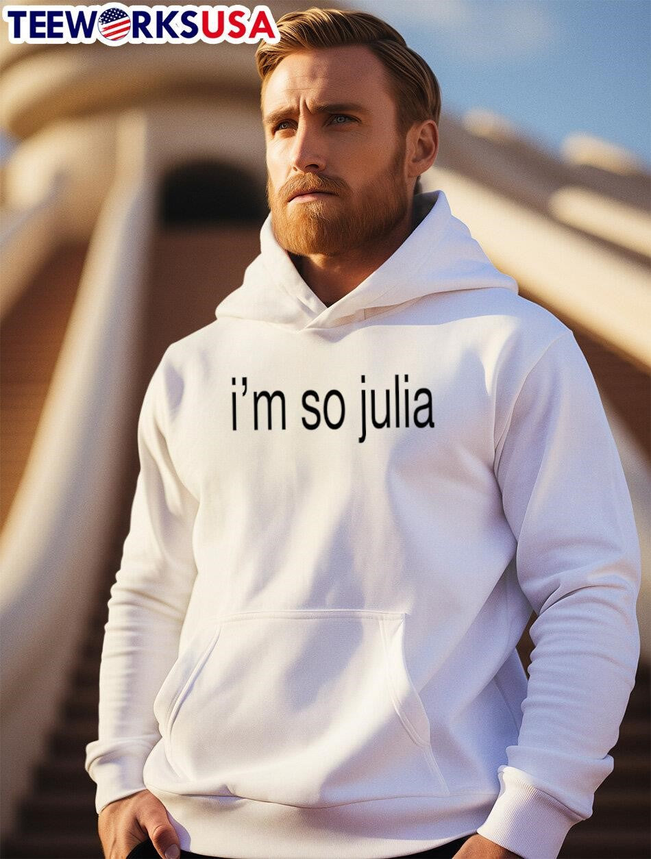 Julia Fox I'm So - Adult & Kids T-Shirts, Sweatshirts & Hoodies apparel design preview 2