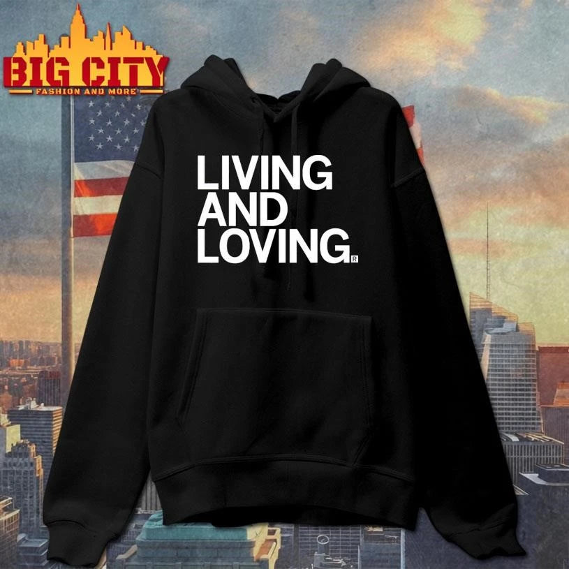 Living and Loving - Adult & Kids T-Shirts, Sweatshirts & Hoodies apparel design preview 2