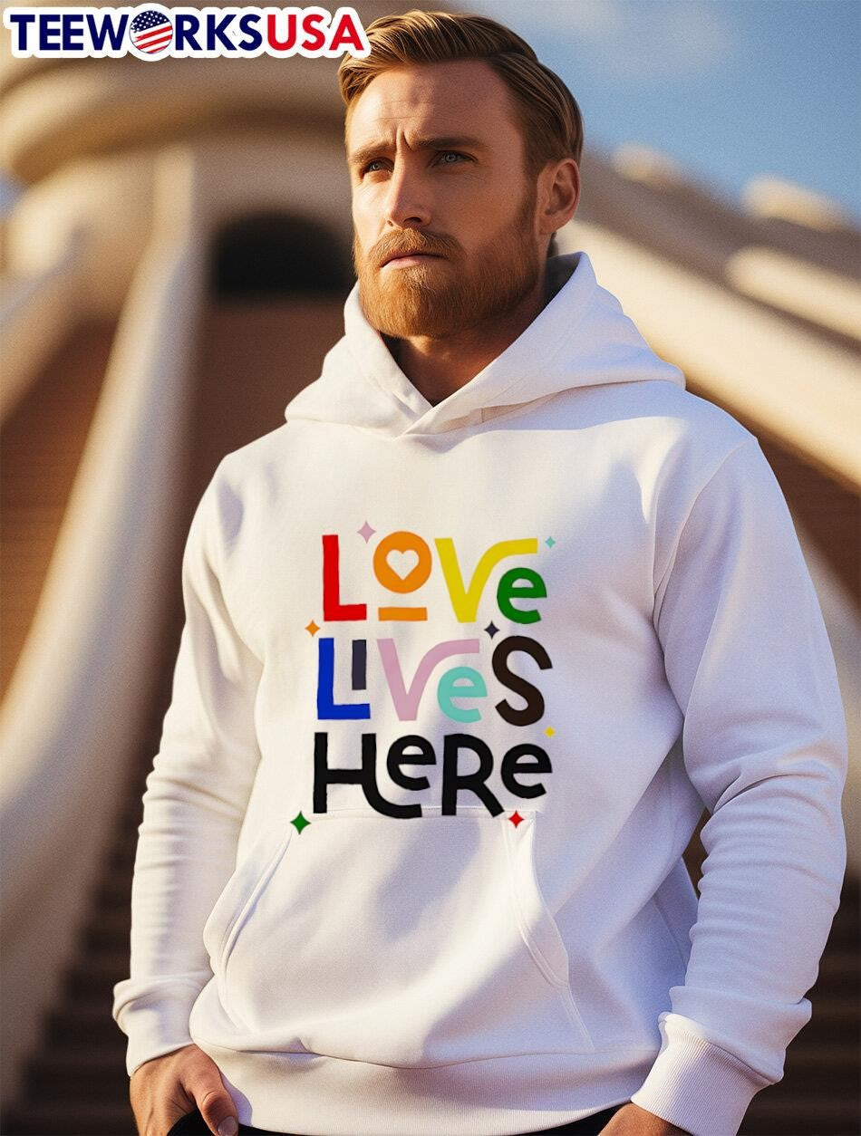 Love Lives Here pride - Adult & Kids T-Shirts, Sweatshirts & Hoodies apparel design preview 2