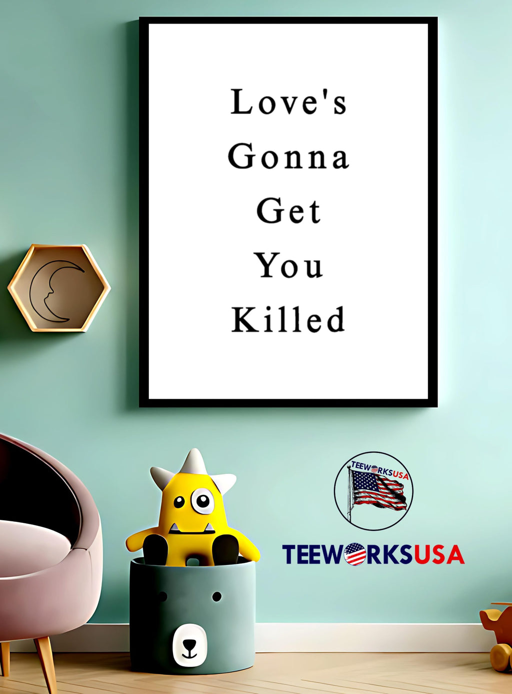Love's Gonna Get You Killed - Adult & Kids T-Shirts, Sweatshirts & Hoodies apparel design preview 3