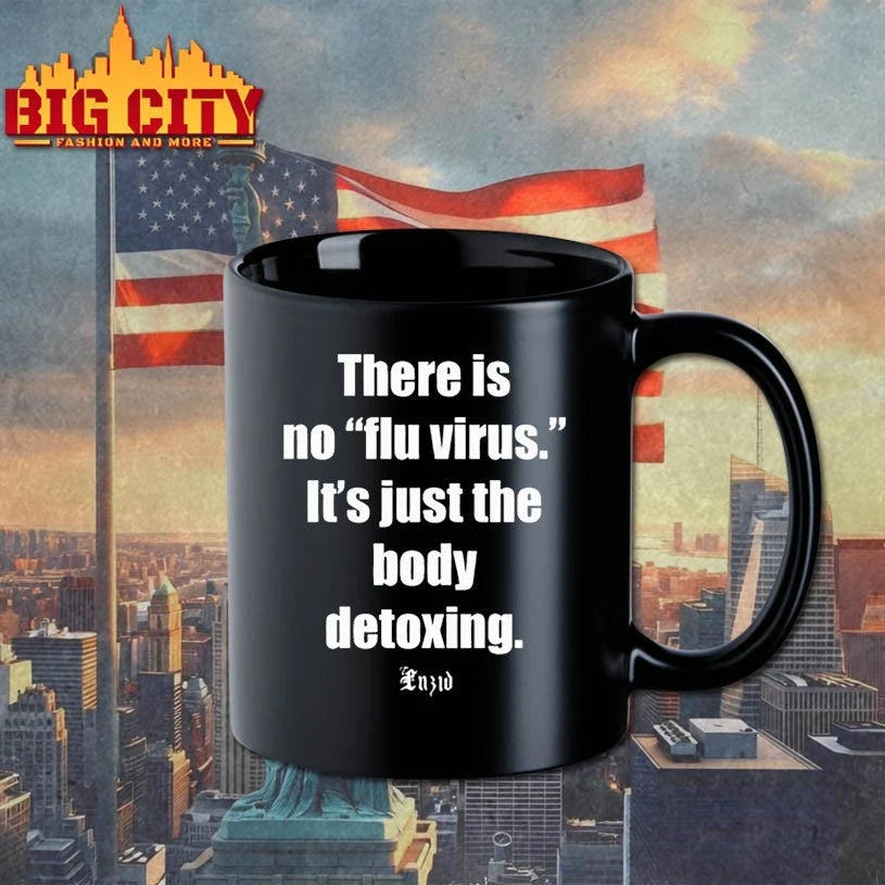 Luzid There Is No Flu Virus It's Just The Body - Adult & Kids T-Shirts, Sweatshirts & Hoodies apparel design preview 3