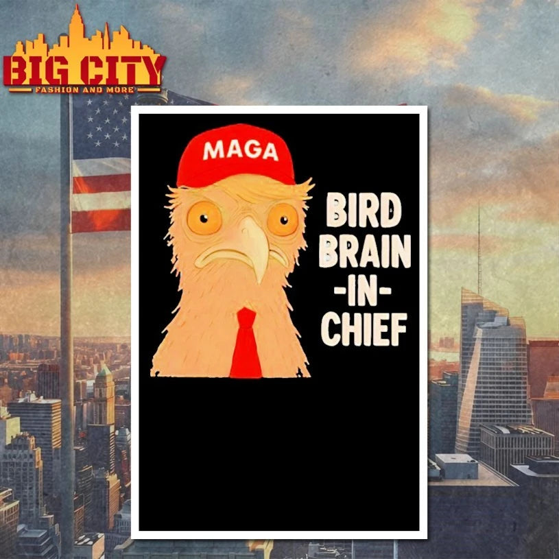 MAGA Bird Brain In Chief - Adult & Kids T-Shirts, Sweatshirts & Hoodies apparel design preview 4