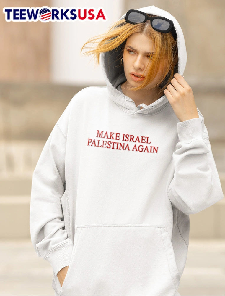 Make Israel Palestina again text - Adult & Kids T-Shirts, Sweatshirts & Hoodies apparel design preview 5