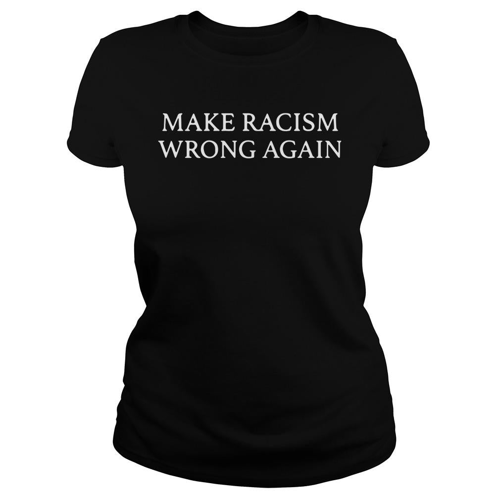 Make Racism Wrong Again - Adult & Kids T-Shirts, Sweatshirts & Hoodies apparel design preview 2