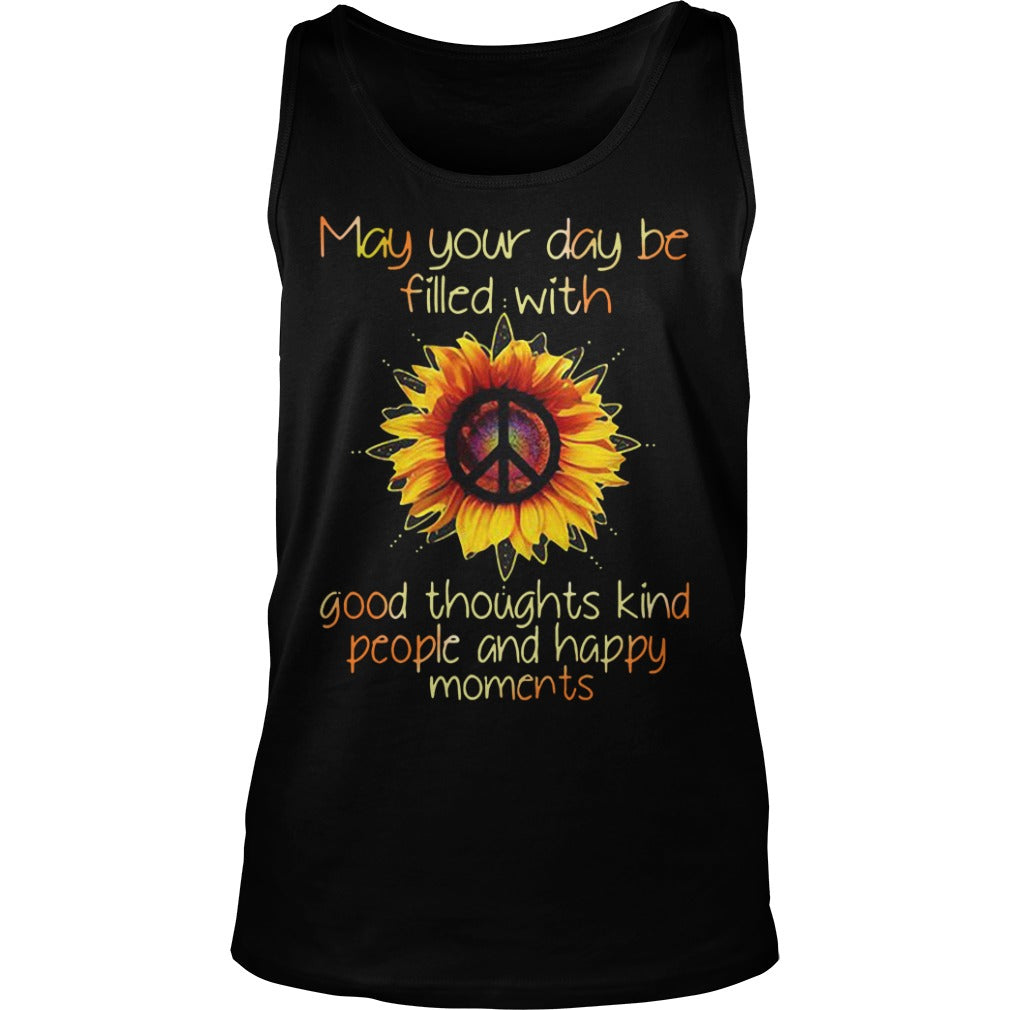 May Your Day Be Filled With Good Thoughts Kind People - Adult & Kids T-Shirts, Sweatshirts & Hoodies apparel design preview 3