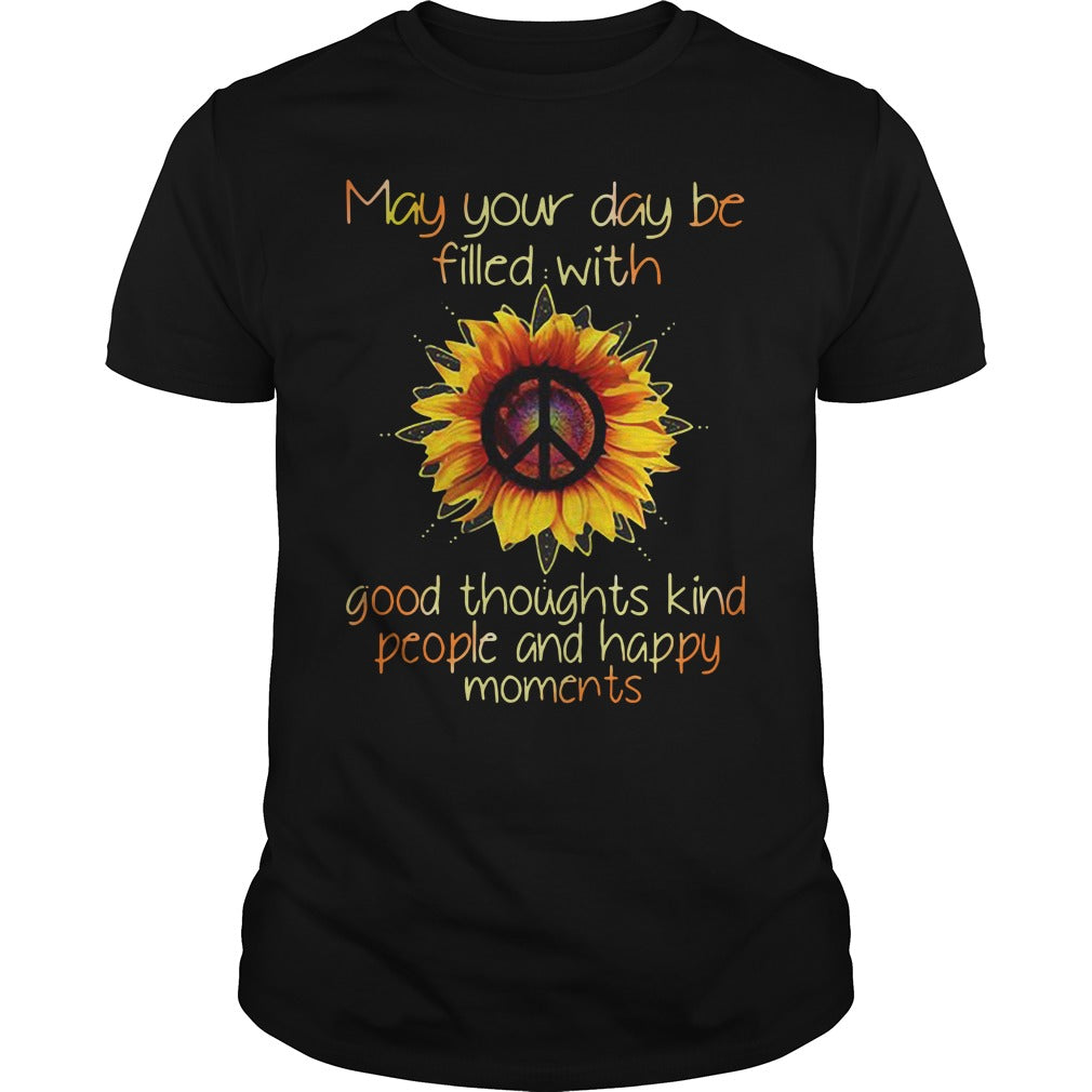 May Your Day Be Filled With Good Thoughts Kind People - Adult & Kids T-Shirts, Sweatshirts & Hoodies apparel design preview 1