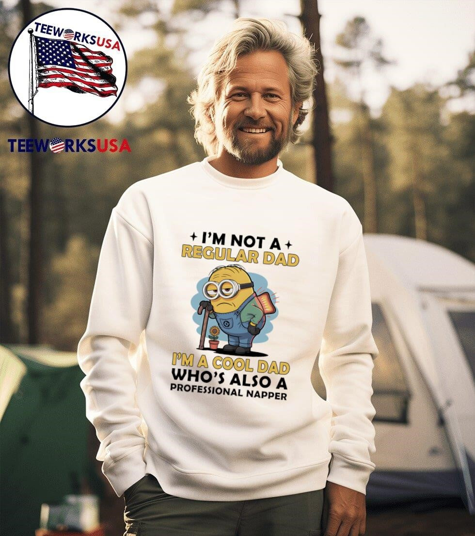 Minion I'm not a regular dad cool who's also - Adult & Kids T-Shirts, Sweatshirts & Hoodies apparel design preview 3