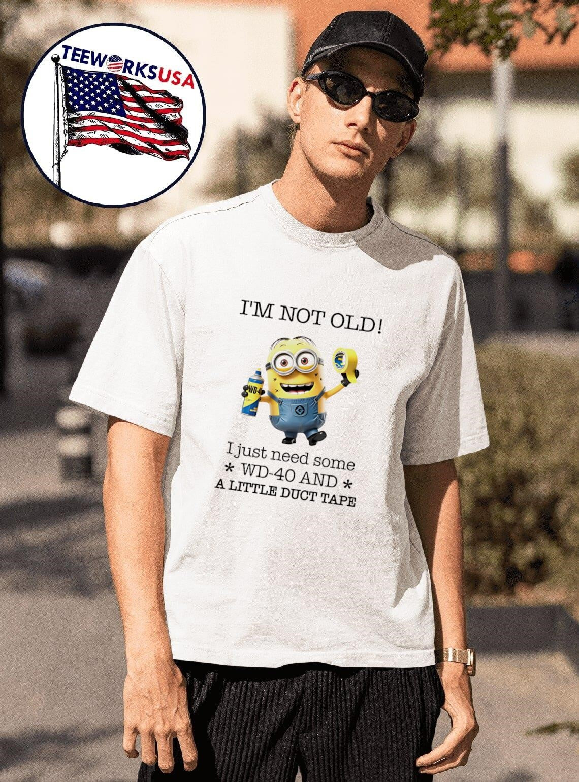 Minion I'm not old I just need some WD-40 and a - Adult & Kids T-Shirts, Sweatshirts & Hoodies apparel design preview 1
