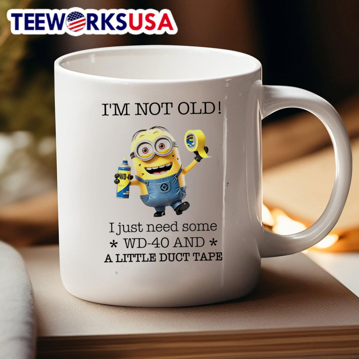 Minion I'm not old I just need some WD-40 and a - Adult & Kids T-Shirts, Sweatshirts & Hoodies apparel design preview 4
