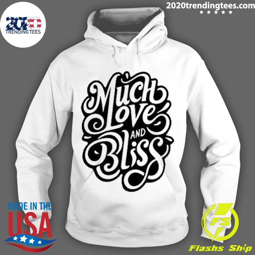 Much Love And Bliss - Adult & Kids T-Shirts, Sweatshirts & Hoodies apparel design preview 2