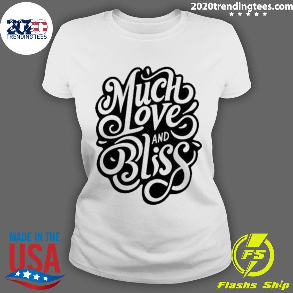 Much Love And Bliss - Adult & Kids T-Shirts, Sweatshirts & Hoodies apparel design preview 3