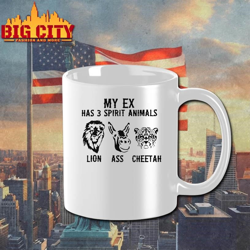 My Ex Has 3 Spirit Animals Lion Ass Cheetah - Adult & Kids T-Shirts, Sweatshirts & Hoodies apparel design preview 3