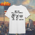My Ex Has 3 Spirit Animals Lion Ass Cheetah - Adult & Kids T-Shirts, Sweatshirts & Hoodies apparel design preview 1